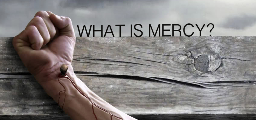 WHAT IS MERCY